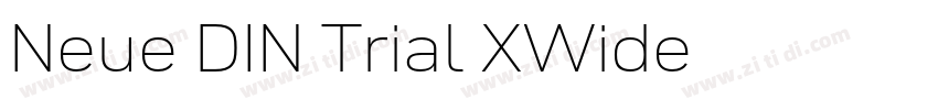 Neue DIN Trial XWide字体转换